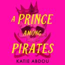 A Prince Among Pirates Audiobook