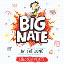 Big Nate in the Zone Audiobook