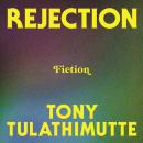 Rejection Audiobook