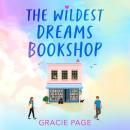 The Wildest Dreams Bookshop Audiobook