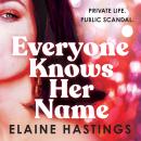 Everyone Knows Her Name Audiobook