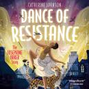 Dance of Resistance: The Josephine Baker Story Audiobook