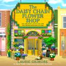 The Daisy Chain Flower Shop Audiobook