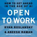Open to Work: How to Get Ahead in the Age of AI Audiobook