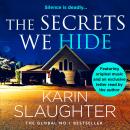 The Secrets We Hide Audiobook