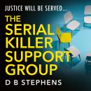 The Serial Killer Support Group Audiobook