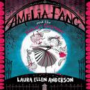 Amelia Fang and the Naughty Caticorns Audiobook