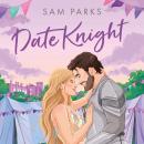 Date Knight Audiobook