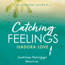 Catching Feelings Audiobook
