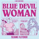 Blue Devil Woman Audiobook