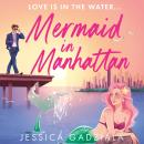 Mermaid in Manhattan Audiobook
