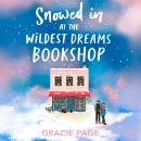 Snowed in at the Wildest Dreams Bookshop Audiobook
