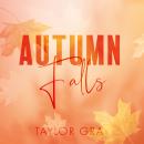 Autumn Falls Audiobook