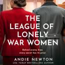 The League of Lonely War Women Audiobook