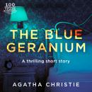 The Blue Geranium: A Miss Marple Short Story Audiobook