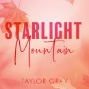 Starlight Mountain Audiobook