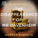 The Disappearance of Mr Davenheim: A Hercule Poirot Short Story Audiobook