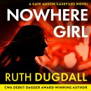 Nowhere Girl Audiobook