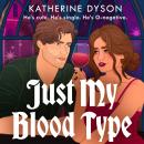 Just My Blood Type Audiobook