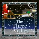 The Three Wishes Audiobook
