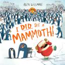 I Did See a Mammoth Audiobook