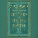 Letters on Living the Faith Audiobook