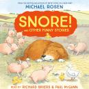 SNORE! AND OTHER FUNNY STORIES Audiobook