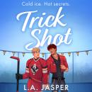 Trick Shot Audiobook