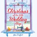 Christmas at the Little Wedding Shop Audiobook