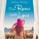 From Rome with Love Audiobook