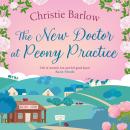 The New Doctor at Peony Practice Audiobook