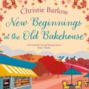 New Beginnings at the Old Bakehouse Audiobook