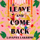 Leave and Come Back Audiobook