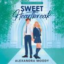 Sweet Heartbreak Audiobook