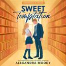 Sweet Temptation Audiobook