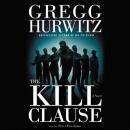 Kill Clause: A Novel, Gregg Hurwitz