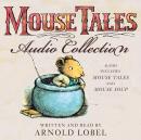 The Mouse Tales Audio Collection Audiobook