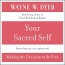 Your Sacred Self Audiobook