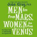 Men Are From Mars, Women Are From Venus, John Gray, Ph.D.