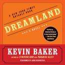 Dreamland, Kevin Baker