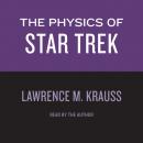 Physics of Star Trek Audiobook