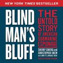 Blind Man's Bluff: The Untold Story of American Submarine Espionage Audiobook