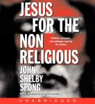 Jesus for the Non-Religious Audiobook