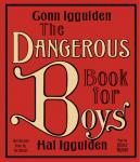 The Dangerous Book for Boys Audiobook