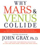 Why Mars and Venus Collide, John Gray, Ph.D.