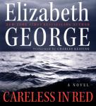 Careless in Red, Elizabeth George