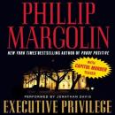 Executive Privilege: with Capitol Murder teaser Audiobook