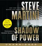Shadow of Power, Steve Martini