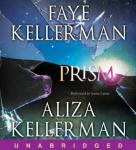 Prism, Faye Kellerman