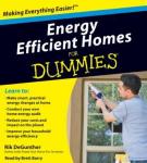 Energy Efficient Homes for Dummies, Rik DeGunther